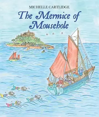 The Mermice of Mousehole cover