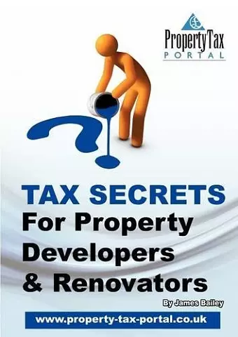 Tax Secrets for Property Developers and Renovators cover