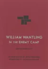 William Wantling: In The Enemy Camp cover