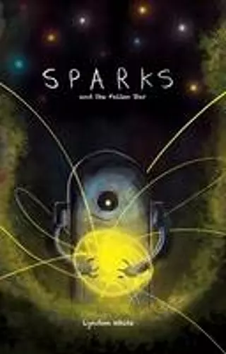 Sparks and the Fallen Star cover