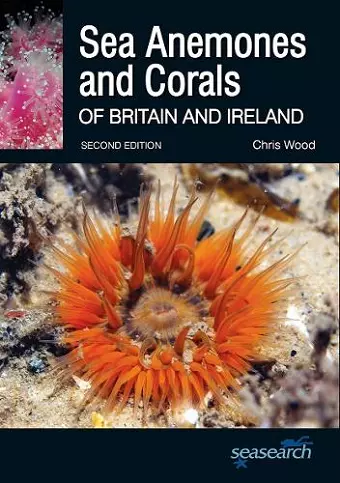 Sea Anemones and Corals of Britain and Ireland cover