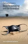 The Essential Guide to Beachcombing and the Strandline cover