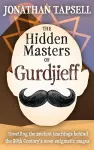 The Hidden Masters of Gurdjieff cover