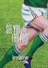 See You at the Far Post cover