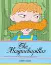 The Moustachapillar cover