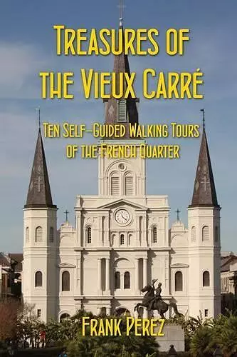 Treasures of the Vieux Carre cover