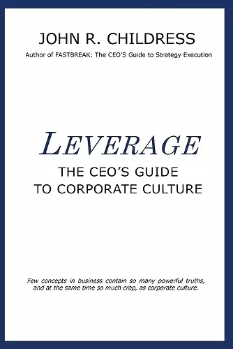 Leverage: The CEO's Guide to Corporate Culture cover