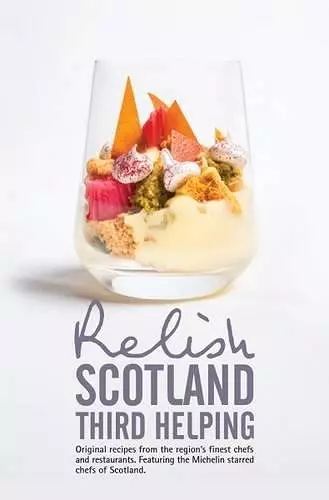 Relish Scotland - Third Helping cover