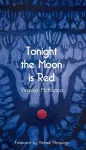 Tonight the Moon is Red cover