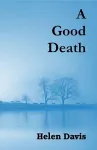 A Good Death cover
