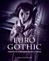 Euro Gothic: Classics of Continental Horror Cinema cover