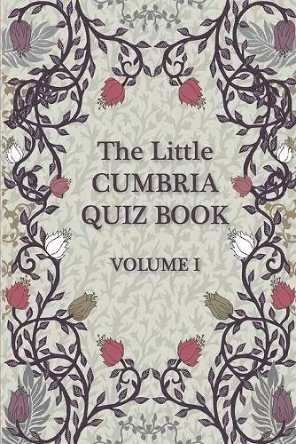 The Little Cumbria Quiz Book. cover