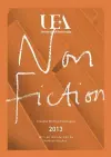 UEA CREATIVE WRITING ANTHOLOGY 2013: NON-FICTION cover