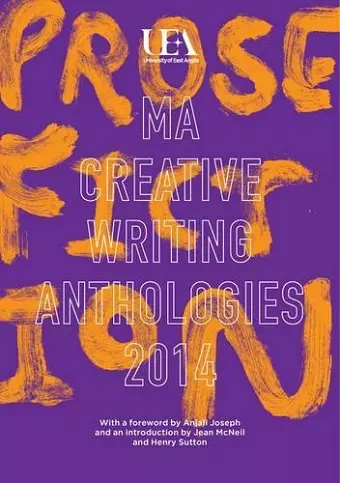 UEA Creative Writing Anthology Prose Fiction 2014 cover