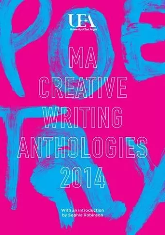 UEA Creative Writing Anthology Poetry 2014 cover
