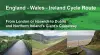 England - Wales - Ireland Cycle Route cover