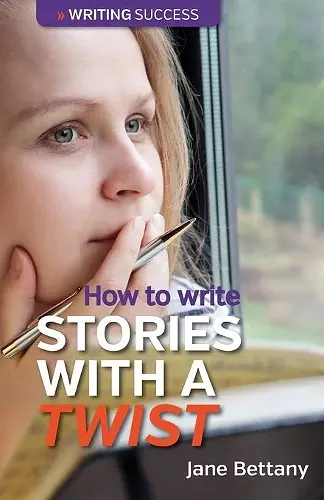 How to Write Stories with a Twist cover