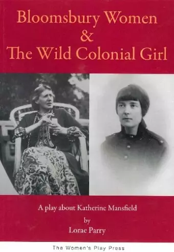 Bloomsbury Women & the Wild Colonial Girl cover