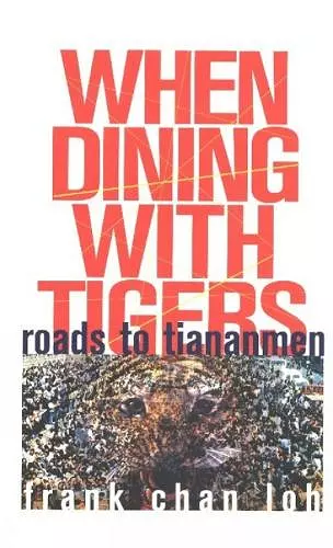 When Dining with Tigers cover