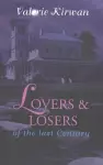 Lovers and Losers of the Last Century cover