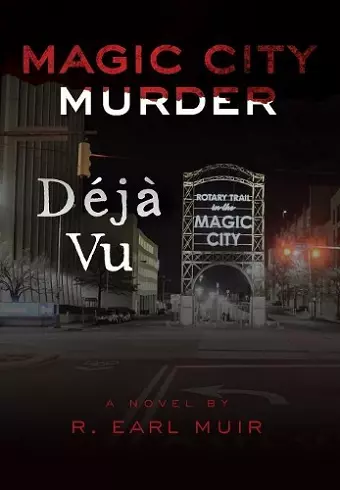 Magic City Murder Deja Vu cover