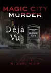 Magic City Murder Deja Vu cover