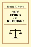 The Ethics of Rhetoric cover