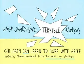 When Something Terrible Happens cover