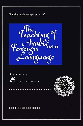 The Teaching of Arabic as a Foreign Language cover