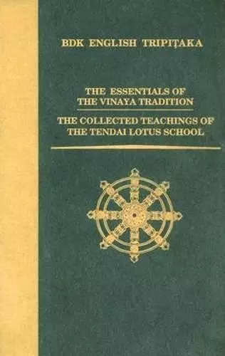 The Essentials of the Vinaya Tradition cover