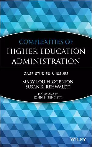 Complexities of Higher Education Administration cover