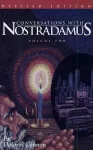 Conversations with Nostradamus:  Volume 2 cover