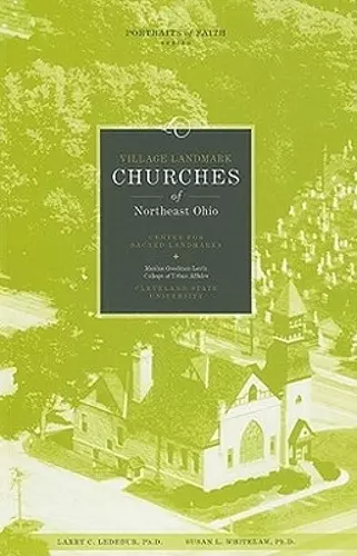 VILLAGE LANDMARK CHURCHES of NORTHEAST OHIO cover