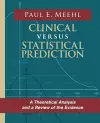 Clinical Versus Statistical Prediction cover