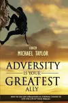 Adversity Is Your Greatest Ally cover