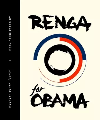 Renga for Obama: An Occasional Poem cover