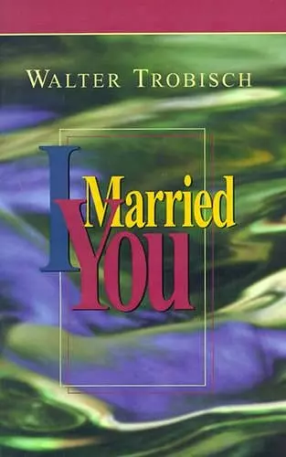 I Married You cover