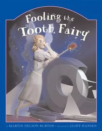 Fooling the Tooth Fairy cover