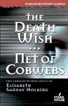 The Death Wish/Net of Cobwebs cover