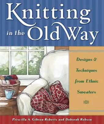 Knitting in the Old Way cover