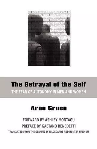 The Betrayal of the Self cover