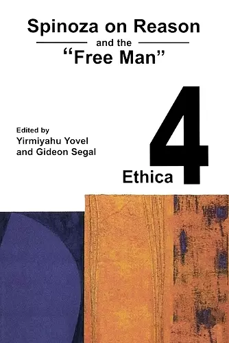 Spinoza on Reason and the "Free Man" cover