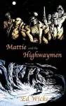 Mattie and the Highwaymen cover