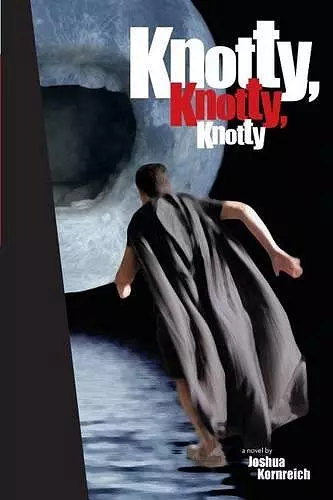 Knotty, Knotty, Knotty cover