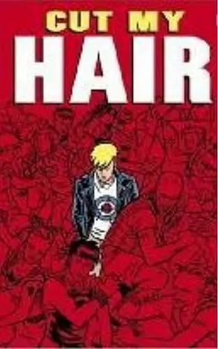 Cut My Hair Illustrated Novel cover