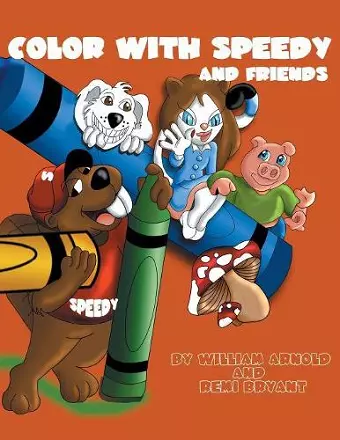 Color With Speedy And Friends cover