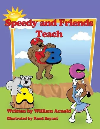 Speedy And Friends Teach A B C cover