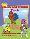 Speedy And Friends Teach A B C cover