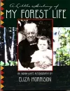 A Little History of My Forest Life cover