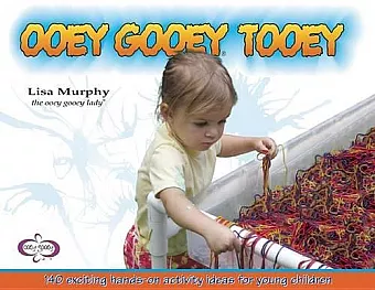 Ooey Gooey® Tooey cover
